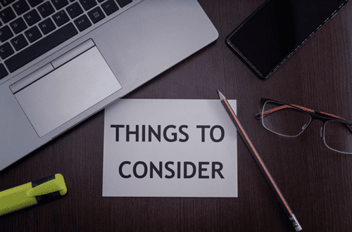 Things to Consider