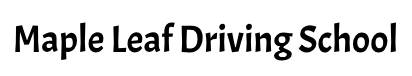 Maple Leaf Driving School